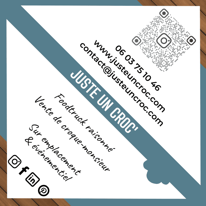 Carte de visite du foodtruck de croque-monsieur Juste un Croc'. Avec informations de contact et QR code.